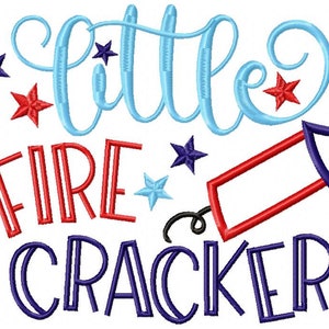 May include: An embroidery design featuring the text "little" in light blue script, "FIRE" in red block letters, and "CRACKER" in dark blue block letters. A red and dark blue firecracker icon and several small stars in red, blue, and dark blue.