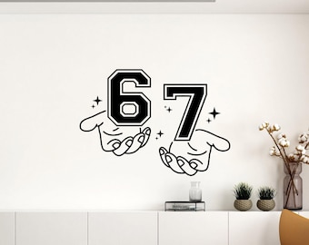 Six Seven Hands Wandtattoo Vinyl Sticker 67 Dekor Geschenk Meme Wand Kunst Zeichen 4353