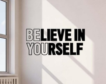 Believe In Yourself Wandtattoo Vinyl Aufkleber Motivation Zitat Sport Leben Workout Inspirational Spruch Wand Kunst Home Zimmer Fitnessstudio Decor hq43