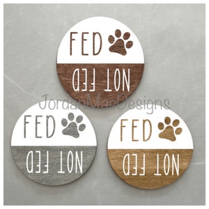 Farmhouse Fed Not Fed Pet Magnet | Animal Magnet | Pet Magnet | Food Reminder | Refrigerator Pet Magnet | Kitchen Decor | Stain Wood Magnet
