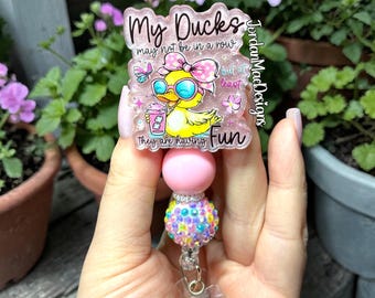 My Ducks May Not Be In A Row Badge Reel | Beaded Badge Reel | Nurse Glitter Id Holder | Duck Badge Reel | Funny Badge Reel