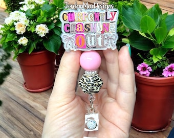 Currently Crashing Out Badge Reel | Sarcastic Badge Reel | Pink Leopard Beaded Badge Reel | Preppy Leopard Badge Reel | Funny Badge Reel