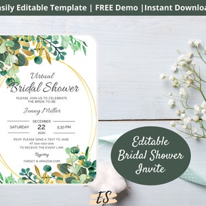 May include: A white invitation card with a gold oval frame and green and gold floral accents. The text reads "Virtual Bridal Shower" and includes event details. The card also has the text "Easily Editable Template | FREE Demo | Instant Download".