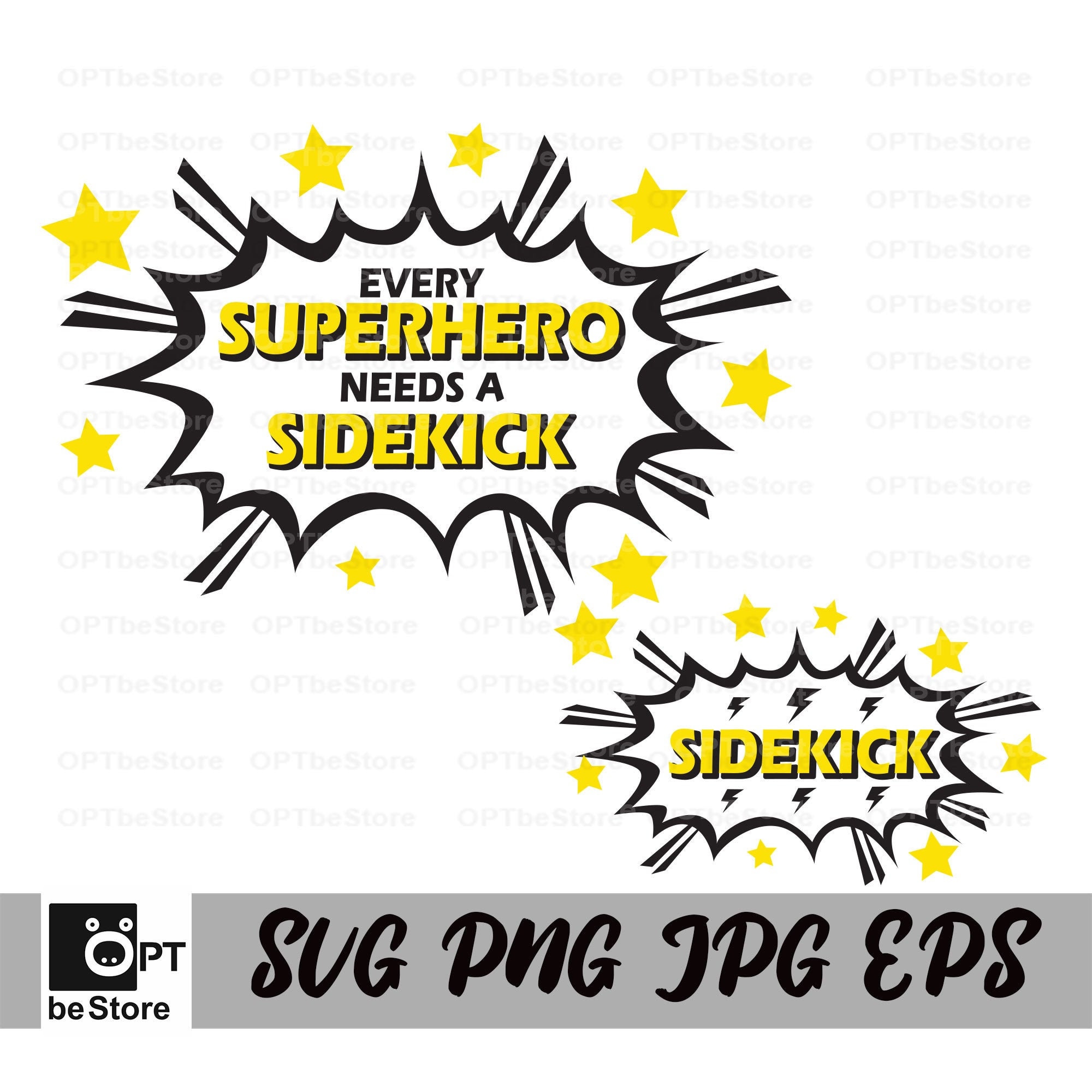 Every Superhero Needs a Sidekick and Sidekick SVG Sidekick Etsy