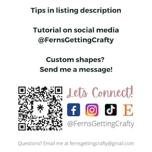 K&ouml;nnte beinhalten: Wei&szlig;er Hintergrund mit Text: "Tipps in der Angebotsbeschreibung", "Tutorial auf Social Media @FernsGettingCrafty", "Sonderformen? Senden Sie mir eine Nachricht!" und "Lasst uns verbinden!" mit Social-Media-Symbolen und einem QR-Code.