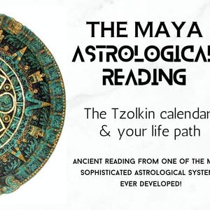 Op de afbeelding: Een turquoise en gouden Maya-kalender met de tekst "THE MAYA ASTROLOGICAL READING". De tekst luidt ook "The Tzolkin calendar & your life path" en "ANCIENT READING FROM ONE OF THE MOST SOPHISTICATED ASTROLOGICAL SYSTEMS EVER DEVELOPED!"