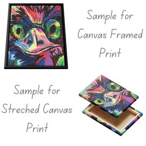 May include: A colorful abstract art print of a bird's face, with vibrant green eyes and a multi-colored beak. The artwork is displayed as a framed canvas print and a stretched canvas print. Text on the image reads "Sample for Canvas Framed Print" and "Sample for Stretched Canvas Print".