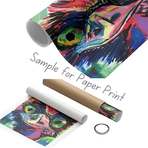 May include: Rolled paper print featuring a colorful, abstract portrait of an animal's face. The artwork uses vibrant blues, greens, reds, and yellows. The text "Sample for Paper Print" is visible. Includes a rolled print, a white tube, and a brown tube.