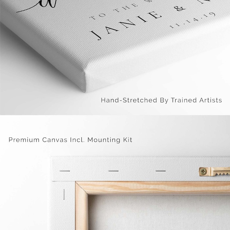 Op de afbeelding: Witte canvas print met zwarte tekst "To the Janie & 11.14.19". Het canvas is gespannen over een houten frame. Tekst op de afbeelding zegt "Hand-Stretched By Trained Artists" en "Premium Canvas Incl. Mounting Kit".