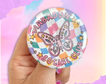 Diabaddie Social Club Diabetic Button Pin