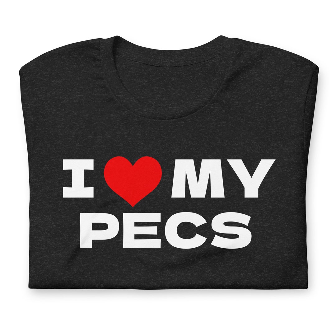 i-love-my-pecs-chest-workout-for-men-bigger-chest-masculine-etsy
