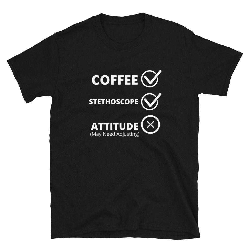 Coffee and Attitude Medical Shirt Work Shirt Respiratory Cna - Etsy