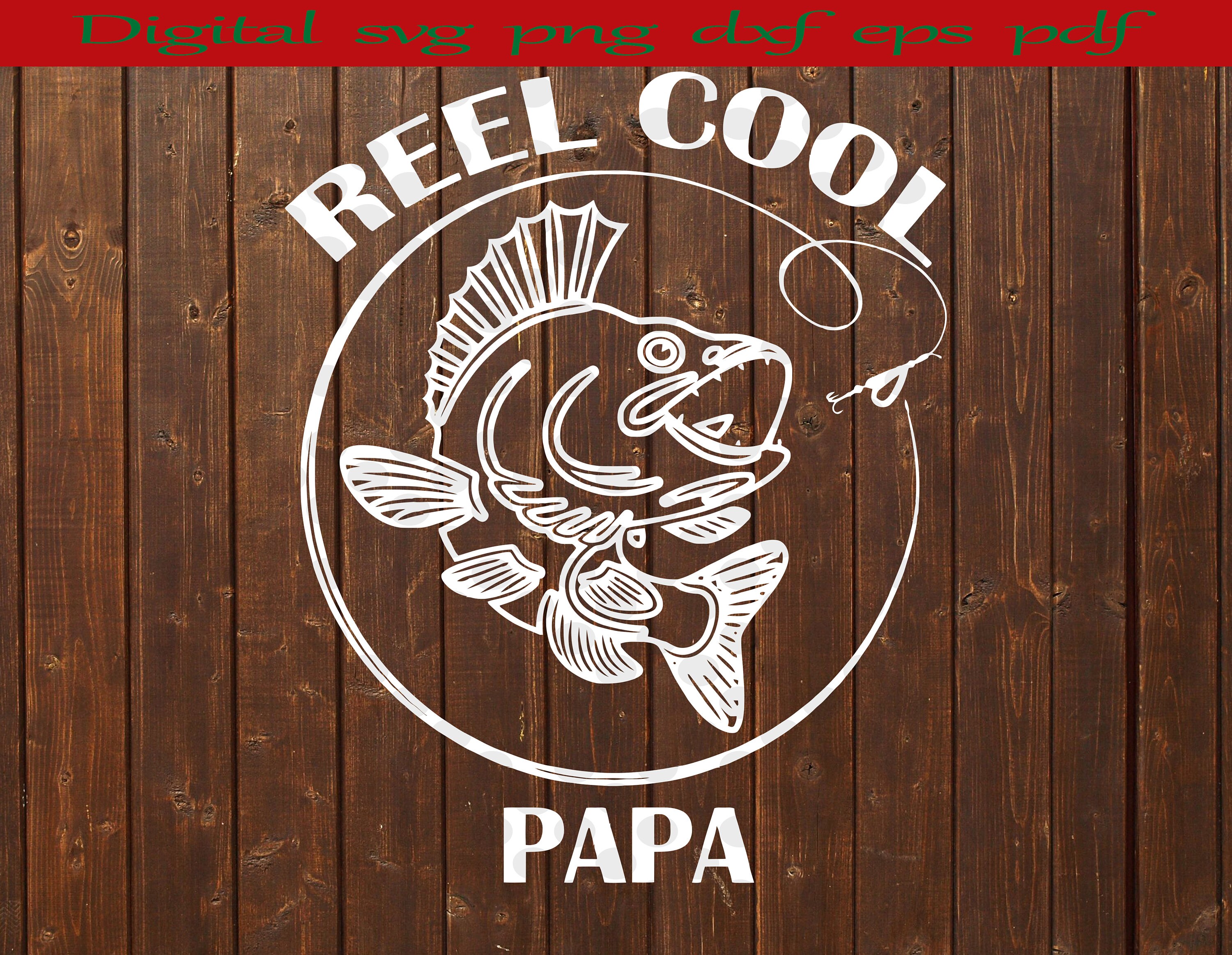 Free Free Reel Cool Papa Svg Free 105 SVG PNG EPS DXF File