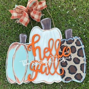 Ready to ship | Hello Fall Door Hanger | Fall Door Hanger | Pumpkin Door Hanger | Hello Fall | Pumpkin | Leopard Pumpkin | Fall