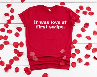 Tinder-shirt | Valentijnsshirt | Mannen Valentijnsshirt | Online dating shirt | Valentijnscadeau
