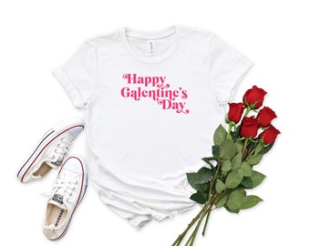 Happy Galentine's Day T-Shirt | Galentine's day gift | Single Women's Valentines day shirt | Friends Valentine's