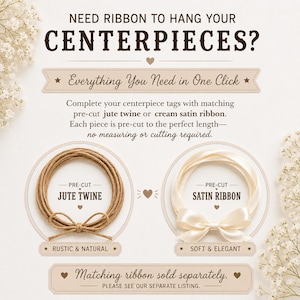 Op de afbeelding: Een promotionele afbeelding met voorgesneden jutekoord en cr&egrave;mekleurig satijnen lint voor het ophangen van centerpieces. De tekst luidt: NEED RIBBON TO HANG YOUR CENTERPIECES? Everything You Need in One Click. JUTE TWINE, SATIN RIBBON, Matching ribbon sold separately.