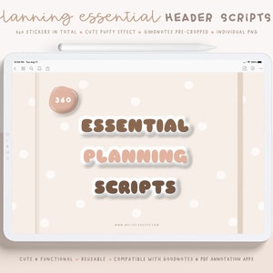 May include: A digital tablet displays the words "Essential Planning Scripts" in brown and pink bubble letters. The tablet is on a light beige background with white polka dots. The text "Planning essential HEADER SCRIPTS" is at the top.