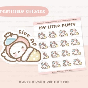 Sick AF Printable Planner Sticker/ Cold Planner Sticker/ Medical Printable Sticker/ Flu Planner Sticker/ Fever Sticker/ Cute Health Tracker