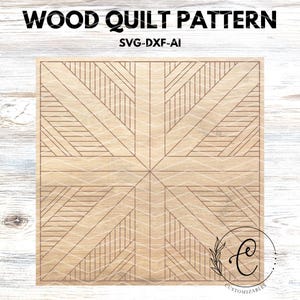 May include: A light-colored wood quilt pattern with a geometric design. The design features angled lines and shapes radiating from a central point. The text "WOOD QUILT PATTERN" and "SVG-DXF-AI" are at the top.