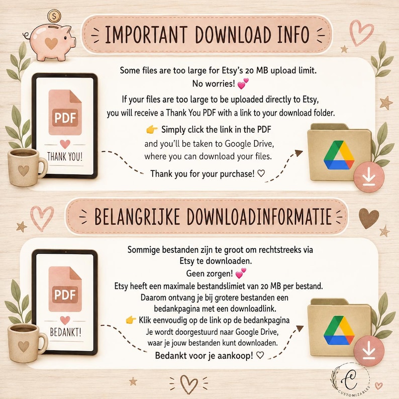 May include: An informational graphic with two sections titled IMPORTANT DOWNLOAD INFO and BELANGRIJKE DOWNLOADINFORMATIE. It features illustrations of a piggy bank, a tablet displaying a PDF icon, a coffee mug, and a Google Drive folder icon.