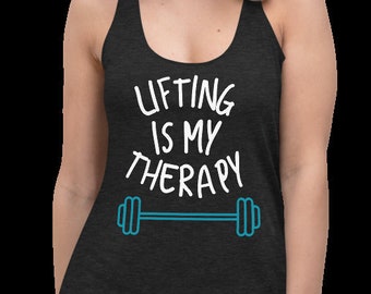 Workout Shirts, Workout Tanks For Women, Funny Workout Tanks, Women's Workout Tank, Gym Tanks For Women, Lifting Is My Therapy, Gym Tanks