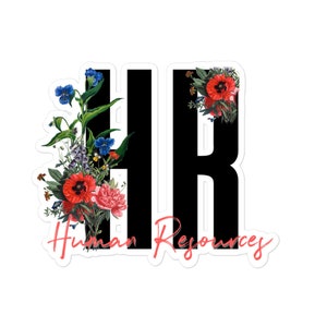 HR Sticker, Human Resources Sticker, Werk Sticker, Leuke HR items, HR Management, Bubble-free stickers, Floral Sticker, Bloemen, HR geschenken