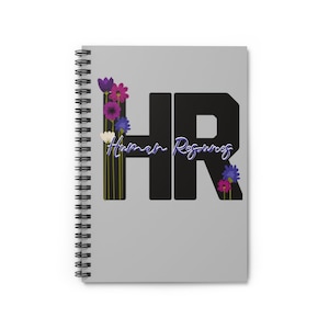 Beautiful HR Spiral Notebook, HR Gift, Human Resources Gift, Human Resources Notebook, Spiral Notebook, Gifts for HR, Notebook - Ruled