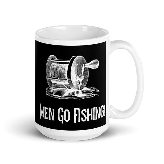 Reel Men Go Fishing Mug, Fishing Mugs, Fishing Gifts, Man Mug, Fishing  Gifts, Men's Gifts, Reel, Christmas Gift, Birthday Gifts, Fishing -   Israel