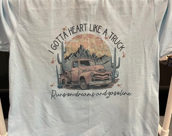 Herz wie ein Lastwagen, Countrysong Shirt, Song Lyric Shirt