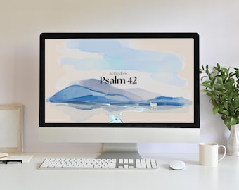 Psalm 42 Desktop Wallpaper, Christian Inspiration (Digital Download)