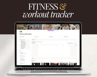 May include: A laptop displaying a fitness and workout tracker template. The screen shows a calendar and various tracking options. The background is dark brown with the words "FITNESS & workout tracker" in white and gold. The laptop is on a white surface.