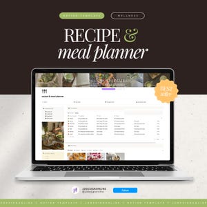 Puede incluir: Un ordenador portátil que muestra una interfaz de planificador de recetas y comidas. La pantalla muestra un diseño detallado con secciones para la planificación de comidas y recetas. Las palabras "RECIPE & meal planner" se muestran en texto grande y estilizado. También se ven las palabras "NOTION TEMPLATE" y "WELLNESS".