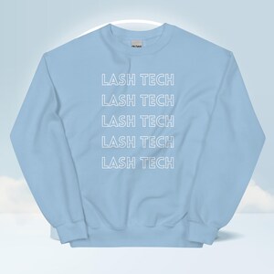 Lash Tech Sweatshirt | Eyelash Artist Crewneck | Lash Technician Gift | Beauty Salon Apparel | Cozy Lash Tech Pullover | Lash Artist Shirt