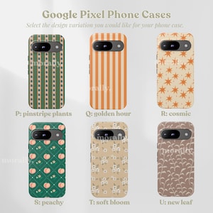 May include: A selection of Google Pixel phone cases with various designs. The cases feature patterns like pinstripe plants, golden hour stripes, cosmic stars, peachy fruits, soft bloom flowers, and new leaf patterns. The text on the image reads "Google Pixel Phone Cases".
