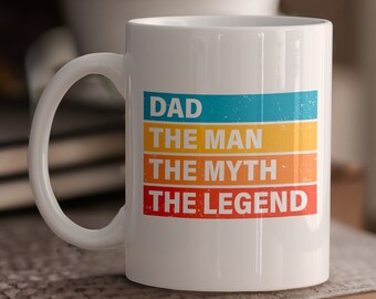 Dad, The man, The myth, The legend mug, Dad, Definition of Dad mug ,Dad quote mug, Fathers day gift, Gift for Dad, Dad