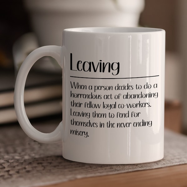 Leaving personalised mug, name definition mug, definition of leaving, leaving gift, new job gift, colleague gift, leaving mug, leaving cup