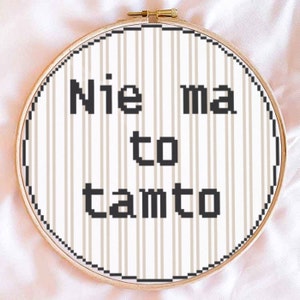 Cross stitch pattern, cross stitch pattern, polish, polish, &#39;There is no that