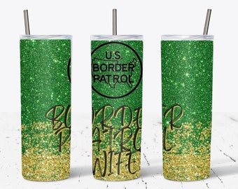 Border Patrol Wife download, Border patrol design, sublimation tumbler design, digital download, PNG, design for border patrol