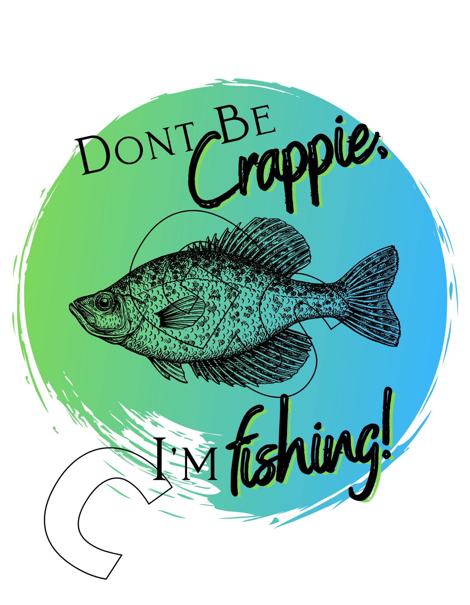 Fishing PNG, Crappie, Waterslide, Decal,fathers Day PNG, Sublimation, Dads,  Humor PNG -  Ireland