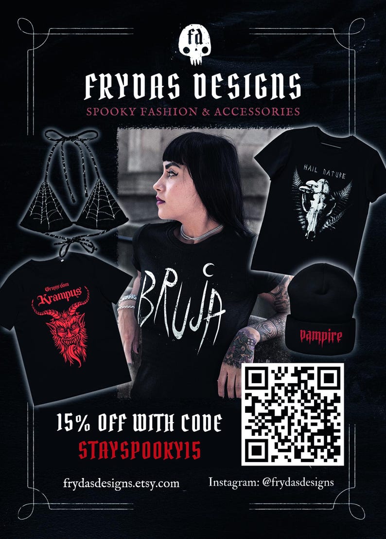 Puede incluir: Camisetas negras con varios dise&ntilde;os espeluznantes, incluyendo un Krampus, una bruja y una calavera con alas. Una boina negra con la palabra "Pampire" en letras rojas. Un top halter de tela de ara&ntilde;a negra. El texto "FRYDAS DESIGNS" y "SPOOKY FASHION & ACCESSORIES" est&aacute; en la parte superior de la imagen. El texto "15% OFF WITH CODE STAYSPOOKY15" est&aacute; en la parte inferior de la imagen. Un c&oacute;digo QR est&aacute; en la esquina inferior derecha de la imagen.