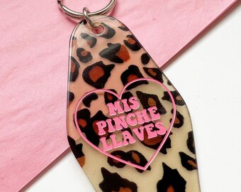 Mis Pinche Llaves Keychain, Retro Motel, Acrylic, Pink, Mexican, Español, Chisme, Latinas, Xicanas, Latinos, For Keys, Key Tag,  Leopard