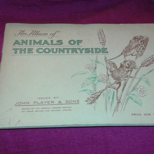 1930s cigarette cards - An album of Animals of the Countryside - Issued by John Player & Sons - every card plus album - Art Nouveau period