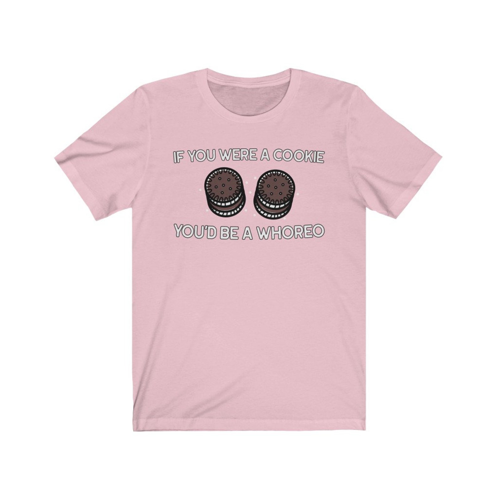 Cookie T-Shirt Unisex Oreo Cookie Tshirt Sassy Whore | Etsy