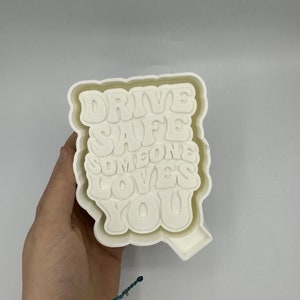 Guida con prudenza, qualcuno ti ama stampo in silicone per alimenti freschi, stampo per alimenti freschi per auto, stampi per alimenti freschi, stampi in silicone