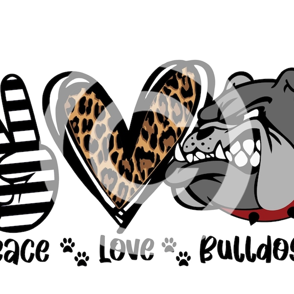 Peace Love Bulldogs