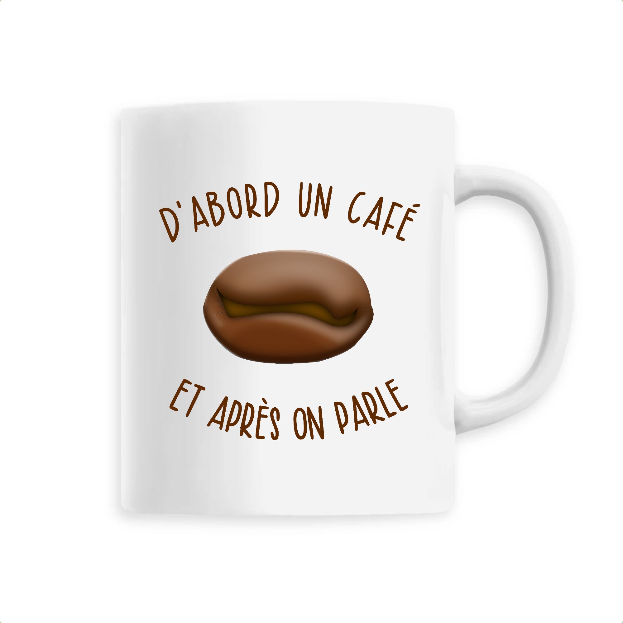 D'abord Un Café - Mug Céramique