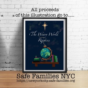 Weary World Rejoices, Weihnachtsillustrationskunst, sichere Familie NYC Spende