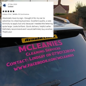 May include: Pink vinyl sign for a cleaning service business. The sign reads "MCLEANIES CLEANING SERVICES CONTACT: LINDSAY ON 07901338104 WWW.FACEBOOK.COM/MCLEANIES".