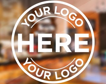 CUSTOM BUSINESS LOGO | Decal Sticker | Personalised Vinyl Logo | Business Logo | Round/Square Door Logo | Window/Wall Logo | Storefront Logo